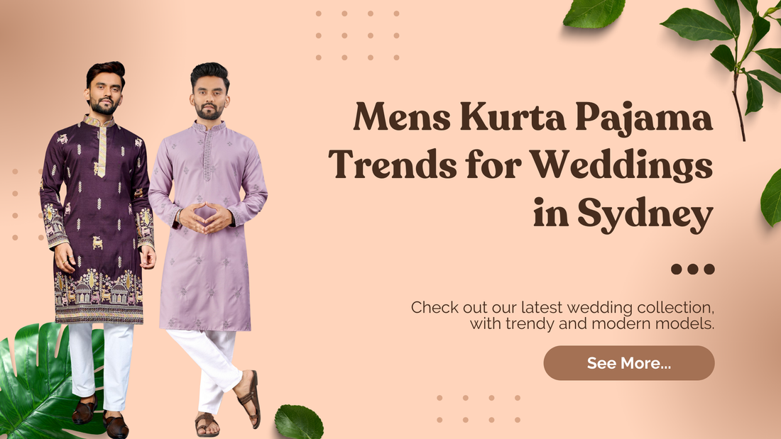 Mens Kurta Pajama Trends for Weddings in Sydney